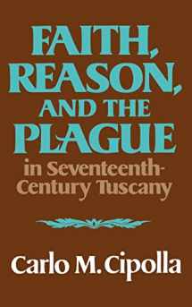 9780393000450-0393000451-Faith, Reason, and the Plague in Seventeenth Century Tuscany