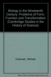 9780521218610-0521218616-Biology in the Nineteenth Century: Problems of Form, Function and Transformation (Cambridge Studies in the History of Science)