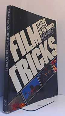 9780825225994-082522599X-Film Tricks: Special Effects in the Movies