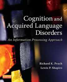 9780323072014-0323072011-Cognition and Acquired Language Disorders: An Information Processing Approach, 1e