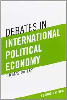 9780205060610-0205060617-Debates in International Political Economy (2nd Edition)