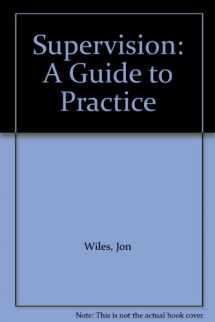 9780675204859-0675204852-Supervision: A Guide to Practice
