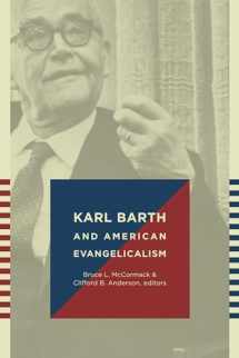 9780802866561-0802866565-Karl Barth and American Evangelicalism