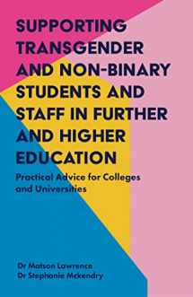 9781785923456-1785923455-Supporting Transgender and Non-Binary Students and Staff in Further and Higher Education