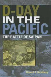 9780253348692-0253348692-D-Day in the Pacific: The Battle of Saipan (Twentieth-Century Battles)