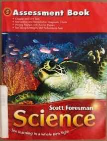 9780328126330-0328126330-Scott Foresman Science Grade 5 Assessment Book