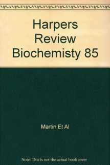 9780870410383-0870410385-Harper's Review of Biochemistry