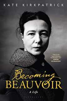 9781350047174-1350047171-Becoming Beauvoir: A Life