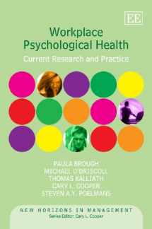 9781847207654-1847207650-Workplace Psychological Health: Current Research and Practice (New Horizons in Management series)