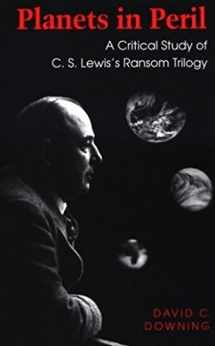 9780870237744-0870237748-Planets in Peril: A Critical Study of C. S. Lewis's Ransom Trilogy