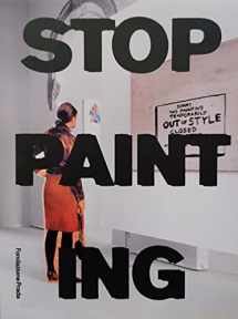 9788887029796-8887029792-Stop Painting