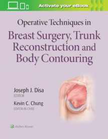 9781496348098-1496348095-Operative Techniques in Breast Surgery, Trunk Reconstruction and Body Contouring
