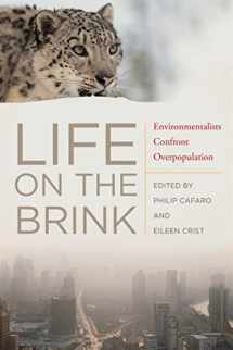 9780820340487-0820340480-Life on the Brink: Environmentalists Confront Overpopulation
