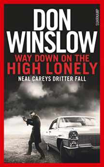 9783518465820-3518465821-Way Down on the High Lonely: Neal Careys dritter Fall