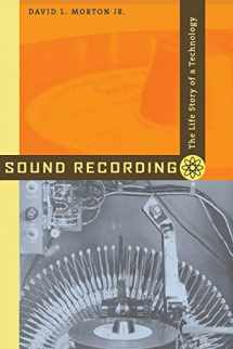 9780801883989-0801883989-Sound Recording: The Life Story of a Technology