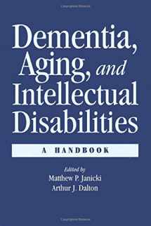 9780876309155-0876309155-Dementia and Aging Adults with Intellectual Disabilities: A Handbook