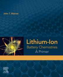 9780128147788-0128147784-Lithium-Ion Battery Chemistries: A Primer