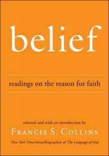 9780061787348-0061787345-Belief: Readings on the Reason for Faith