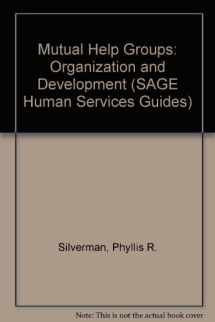 9780803915190-0803915195-Mutual Help Groups: Organization and Development (SAGE Human Services Guides)