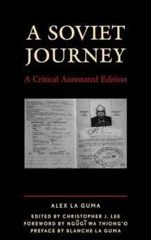 9781498536042-1498536042-A Soviet Journey: A Critical Annotated Edition (Critical Africana Studies)