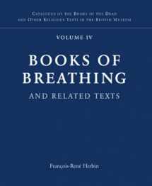 9780714119687-0714119687-Books of Breathing and Related Texts -Late Egyptian Religious Texts in the British Museum: Volume 1 (Catalogue of the Books of the Dead and Other Religious Texts in the British Museum)