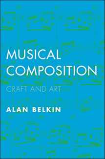 9780300218992-0300218990-Musical Composition: Craft and Art