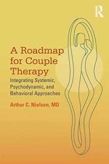 9780415818087-0415818087-A Roadmap for Couple Therapy
