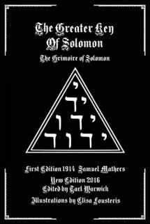 9781539028000-1539028003-The Greater Key of Solomon: The Grimoire of Solomon