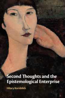 9781108724128-1108724124-Second Thoughts and the Epistemological Enterprise