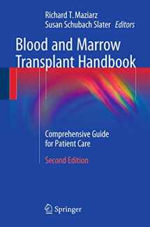 9783319138312-3319138316-Blood and Marrow Transplant Handbook: Comprehensive Guide for Patient Care