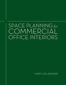 9781563679056-1563679051-Space Planning for Commercial Office Interiors