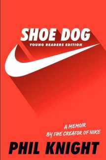9781534401181-1534401180-Shoe Dog: Young Readers Edition