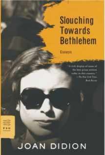 9780374531386-0374531382-Slouching Towards Bethlehem: Essays (FSG Classics)