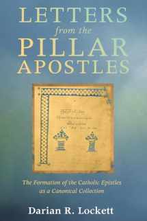 9781498287067-1498287069-Letters from the Pillar Apostles