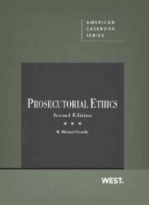 9780314282743-0314282742-Prosecutorial Ethics, 2d (Coursebook)