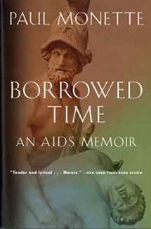 9780156005814-0156005816-Borrowed Time: An AIDS Memoir