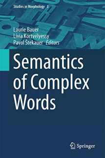 9783319141015-3319141015-Semantics of Complex Words (Studies in Morphology, 3)