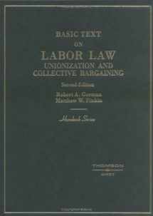 9780314065834-0314065830-Labor Law, Unionization and Collective Bargaining (Hornbook)