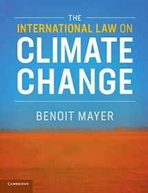 9781108412292-1108412297-The International Law on Climate Change