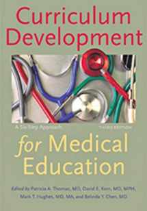 9781421418520-1421418525-Curriculum Development for Medical Education: A Six-Step Approach