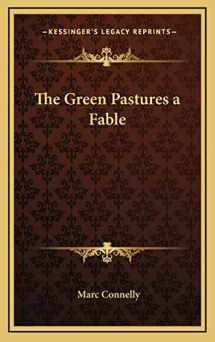 9781163199329-116319932X-The Green Pastures a Fable