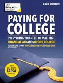 9780525568797-0525568794-Paying for College, 2020 Edition: Everything You Need to Maximize Financial Aid and Afford College (College Admissions Guides)
