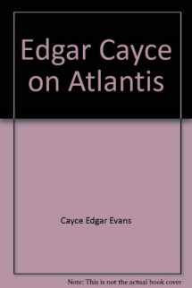 9780446307604-0446307602-Edgar Cayce on Atlantis