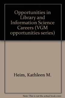9780844281513-0844281514-Opportunities in Library and Information Science Careers (Vgm Opportunities Series)