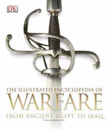 9780756695484-0756695481-The Illustrated Encyclopedia of Warfare: From Ancient Egypt to Iraq