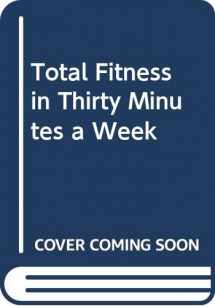 9780583125840-0583125840-Total Fitness In Thirty Minutes A Week