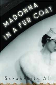9781590518809-1590518802-Madonna in a Fur Coat: A Novel