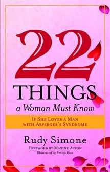 9781849058032-1849058032-22 Things a Woman Must Know: If She Loves a Man With Asperger's Syndrome