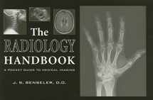 9780821417089-0821417088-The Radiology Handbook: A Pocket Guide to Medical Imaging (White Coat Pocket Guide)