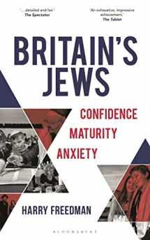 9781472987235-1472987233-Britain's Jews: Confidence, Maturity, Anxiety